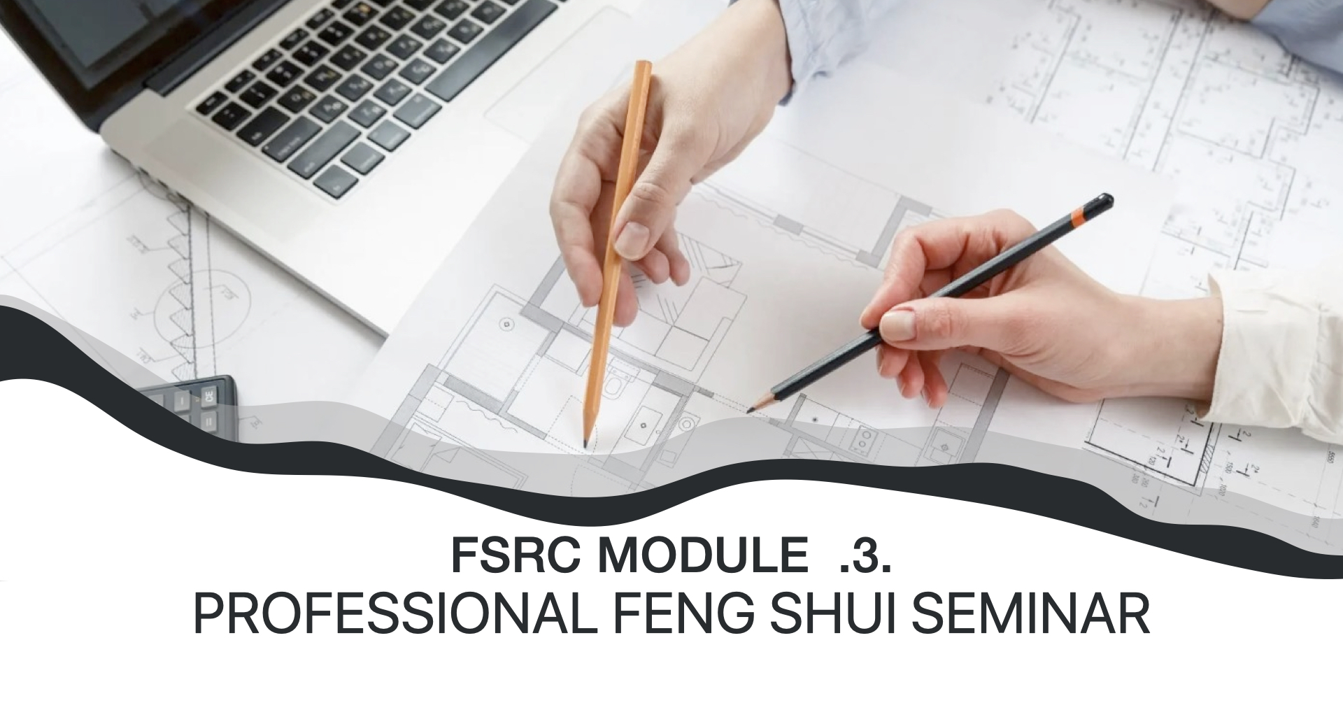 Σεμινάριο Feng Shui 3ου επιπέδου